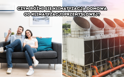 Czym różni się klimatyzacja domowa od klimatyzacji przemysłowej?